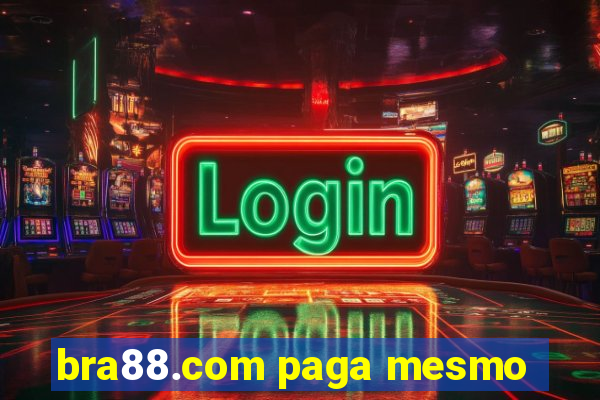 bra88.com paga mesmo